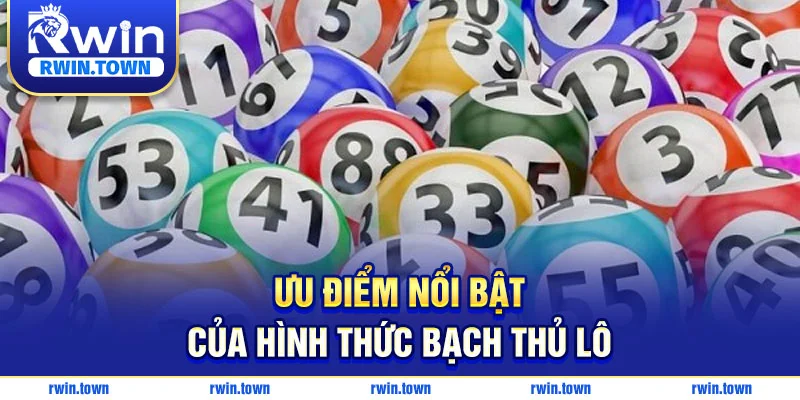 Bạch thủ lô có nhiều ưu điểm được người chơi yêu thích