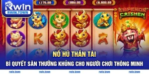 Nổ hũ thần tài săn thưởng hấp dẫn