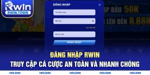 Đăng nhập RWIN cá cược an toàn